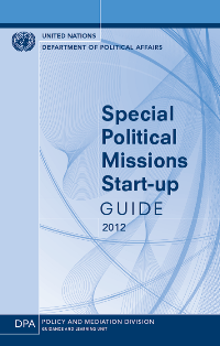 Special Political Missions (SPMs) Start-up Guide